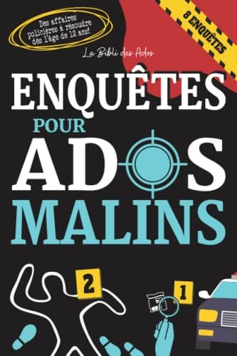 Enquêtes pour Ados Malins: Des affaires policières passionnantes à résoudre dès l'âge de 12 ans