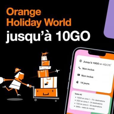 Carte SIM Prépayée | Orange Holiday World – Jusqu'à 10GO Data Internet 4G/LTE Valables dans Le Monde Entier