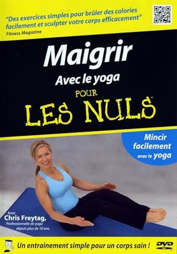 Maigrir avec Le Yoga pour Les nuls
