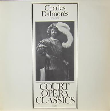 Charles Dalmores 1871 - 1939