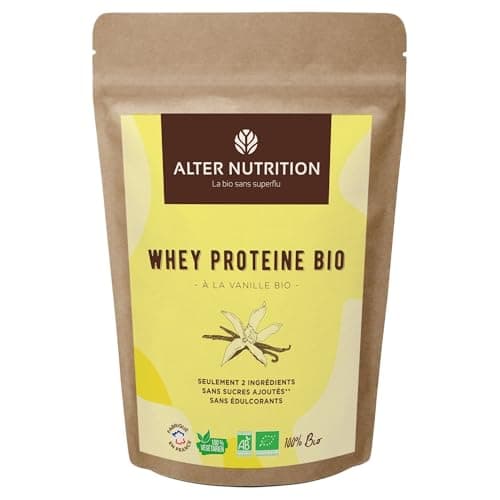 ALTER NUTRITION - Whey Protéine Bio - Vanille - Prise De Masse - Récupération - BCAA - Lait De Vache Bio - Sans Sucres Ajoutés - Fabriqué En France - 19g De Protéines Par Scoop - Sachet De 500g