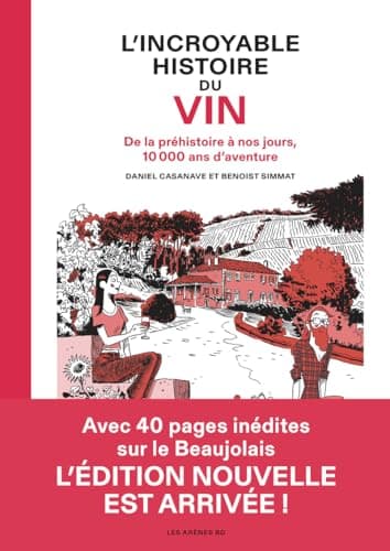 L'Incroyable Histoire du vin NED Beaujolais