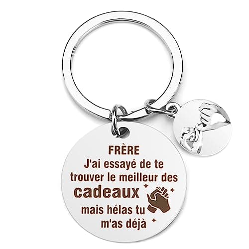 Cadeau Amitié, Porte Clé pour Anniversaire, Noel, Cadeau pour Son Frère, Beau Frere, Homme, pour Une Amie