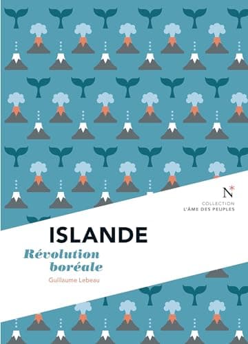 Islande: Révolution boréale