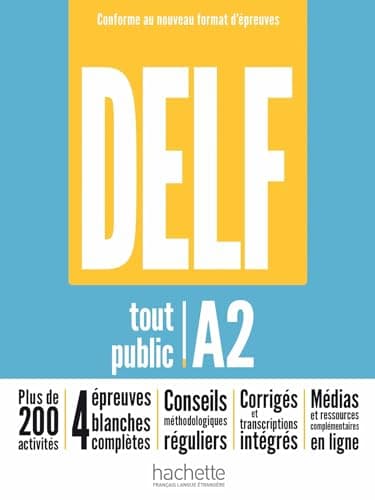 DELF tout public - Nouveau format d'épreuves (A2)
