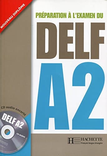 Prparation l'examen du DELF A2 (1CD audio)