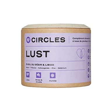 Circles LUST - Cure Éveil du Désir et Libido - Complément alimentaire à base de plantes et minéraux - Végan - Maca, Tribulus, Ashwagandha, Vitamines B6, B3, B9, Zinc - 60 Gélules