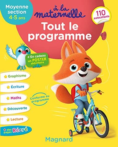 Tout le programme Moyenne section 4-5 ans - A la maternelle