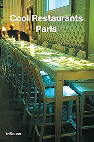Cool Restaurants Paris