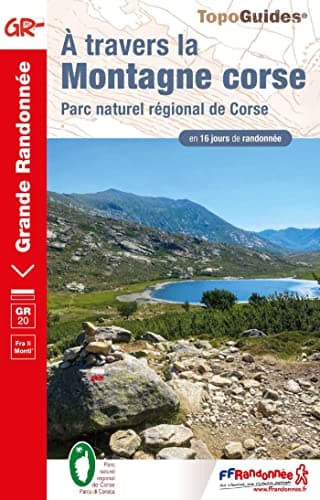 A travers la Montagne corse: Parc naturel régional de Corse