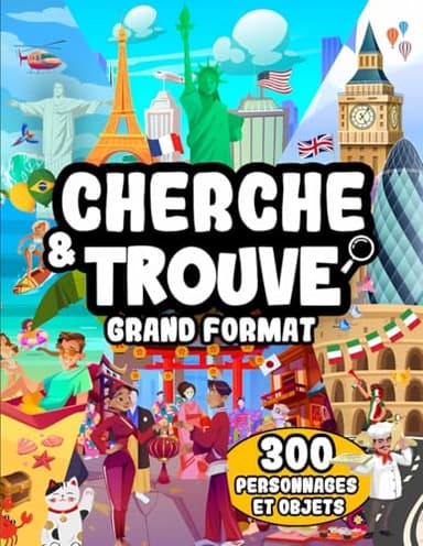 Cherche et Trouve - Grand Format: Explorez les grandes villes du monde et retrouvez plus de 300 objets et personnages !