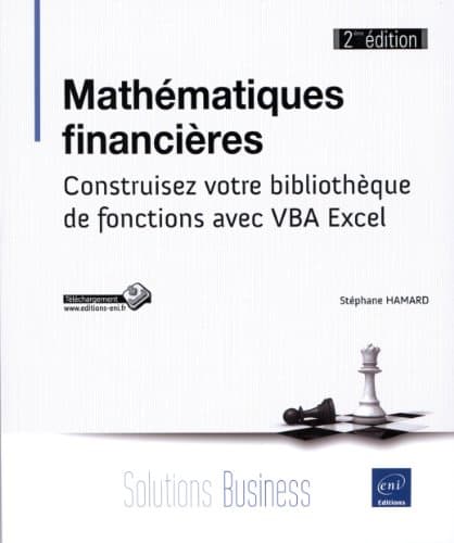 Mathématiques financières: Construisez votre bibliothèque de fonctions avec VBA Excel