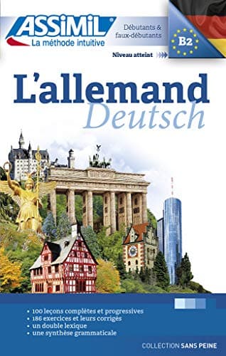 Allemand | Livre méthode | Apprendre l'allemand niveau B2 / Collection Sans Peine
