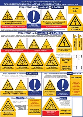 Kit 27 étiquettes adhésives Signalisation Photovoltaïque avec stockage AVEC BATTERIE ou SANS, raccordé au réseau ou non, Autoconsommation pour être conforme au CONSUEL -UTE C15-712-2 -XP C15-712-3