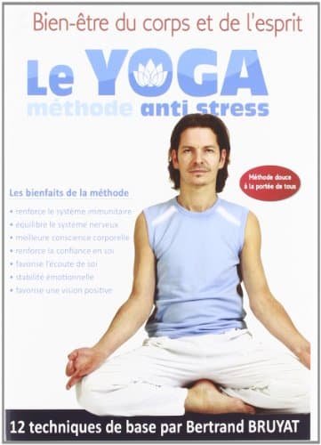 Yoga-Méthode Anti Stress