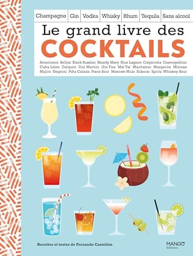 Le grand livre des cocktails