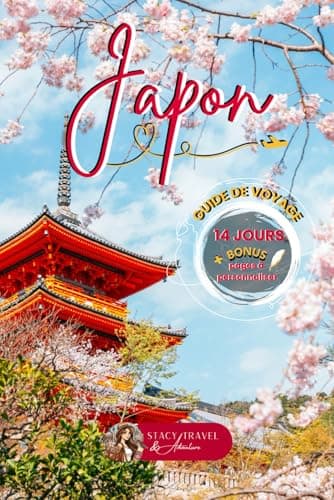 JAPON - itinéraire de 14 jours: Guide de voyage