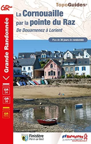 La Cornouaille par la pointe du Raz: De Douarnenez à Lorient