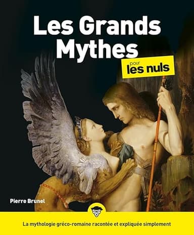 Les Grands Mythes pour les Nuls