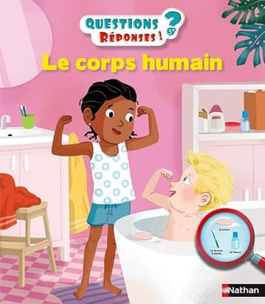 Le corps humain - Questions/Réponses - doc dès 5 ans (04)