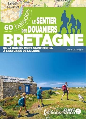 Le Sentier des douaniers Bretagne - 60 balades
