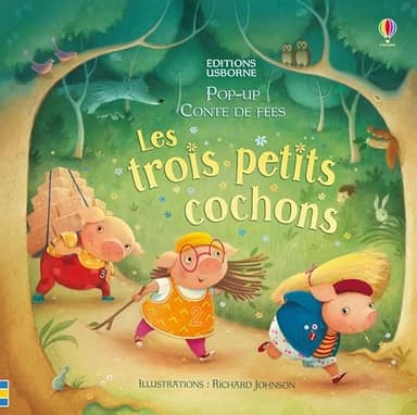 Les trois petits cochons - Pop-up conte de fées
